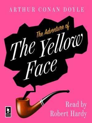 The Adventure of the Yellow Face - Audiobook